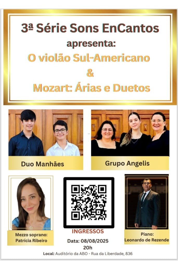 3ª Série Sons EnCantos: O Violão Sul-Americano & Mozart em Árias e Duetos Inesquecíveis